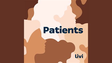 Patients Le Podcast Par Livi Livi