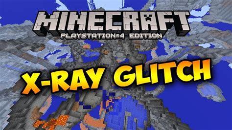 Minecraft Ps4 X Ray Glitch Youtube