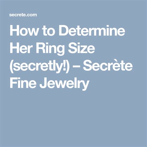 How To Determine Her Ring Size Secretly Ring Size Fine Engagement