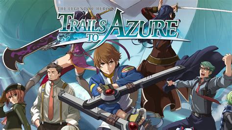 The Legend Of Heroes Trails To Azure Review Nookgaming