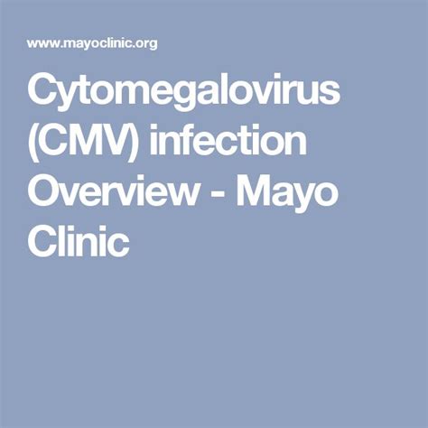 Cytomegalovirus Cmv Infection Symptoms And Causes Symptoms Mayo