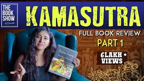 Kamasutra Full Book Summary Part 1 The Book Show Ft Rj Ananthi Youtube