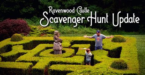 Scavenger Hunt Part Two Ravenwood Castle