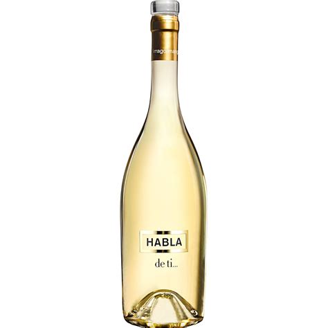 Comprar Vino Blanco Vino Varietal Botella 75 Cl · Habla De Ti