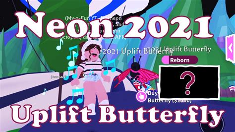 Roblox Adopt Me Making A Neon 2021 Uplift Butterfly Youtube