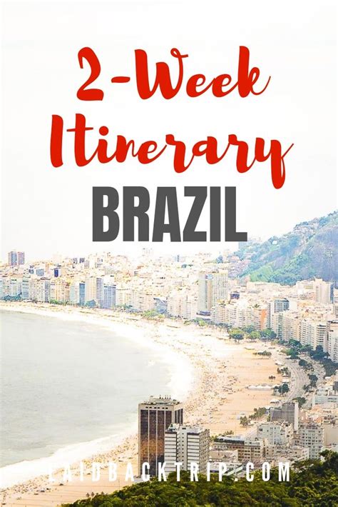 Brazil The Perfect 2 Week Itinerary — Laidback Trip