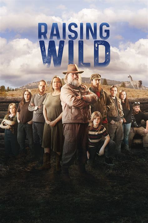 Raising Wild Season 2: Release Date, Time & Details | Tonights.TV