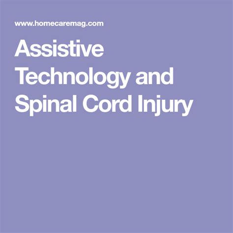 Assistive Technology And Spinal Cord Injury