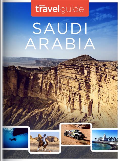 Saudi Arabia Travel Guide 2023 By Outlook Publishing Issuu