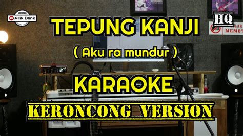 Check spelling or type a new query. TEPUNG KANJI "JAMES AP" KARAOKE KERONCONG VERSION ( LIRIK ) Chords - Chordify