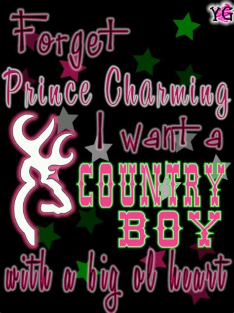 Country Boy Country Boy Quotes Country Girl Quotes Country Boys