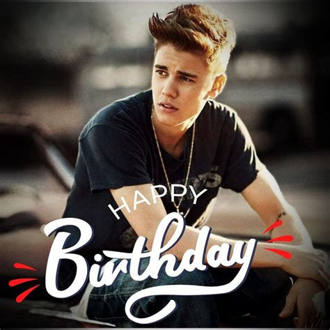 Happy Birthday Justin Bieber Wishes Hd Images Messages Greetings To