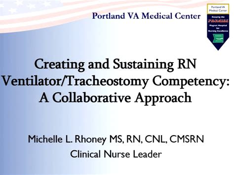 Creating And Sustaining Rn Ventilatortracheostomy Competency A