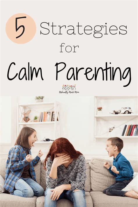 5 Effective Strategies For Calm Parenting Tips For How To Parenting