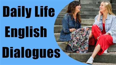 Daily Life English Dialogues With Subtitles English Speaking Course