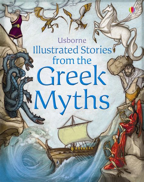 Usborne Illustrated Stories from the Greek Myths by · Readings.com.au