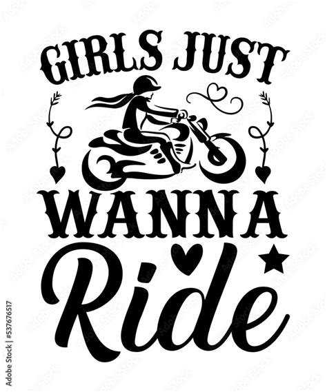 Stockvector Girls Just Wanna Ride Svg Motorcyclemotorcycle T Shirt