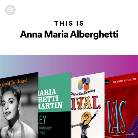 This Is Anna Maria Alberghetti Playlist By Spotify Spotify