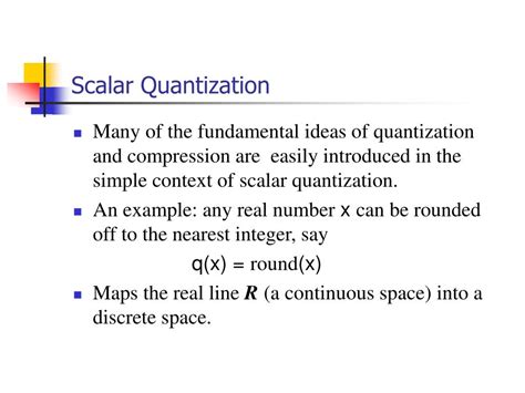 PPT - Scalar Quantization PowerPoint Presentation, free download - ID