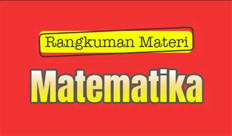 Rangkuman Materi Matematika Kelas 1 Bab 3 Kurikulum Merdeka
