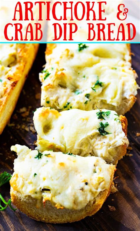 Artichoke And Crab Dip Bread Spicy Southern Kitchen