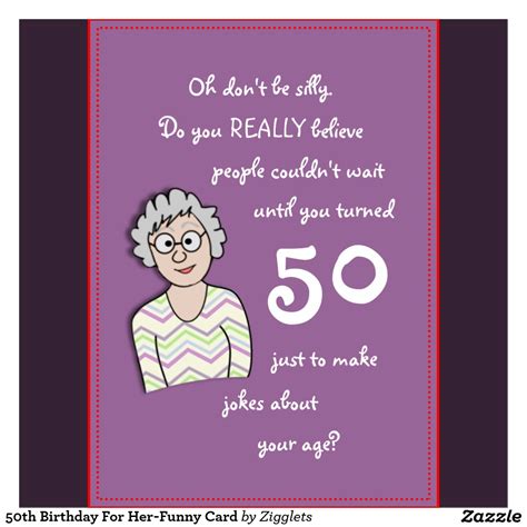 50th Birthday Funny Quotes For Her
