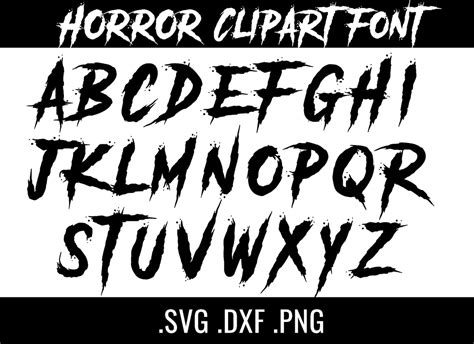 Horror Font Svg Horror Font Clipart Font For Cricut Silhouette Etsy