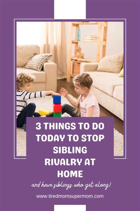3 Things To Do Today To Stop Sibling Rivalry At Home