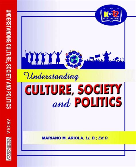 Understanding Culture Society And Politics Unlimitedbooks