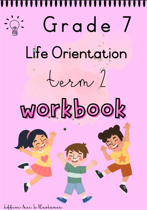 Grade 7 Life Orientation Term 2 Workbook