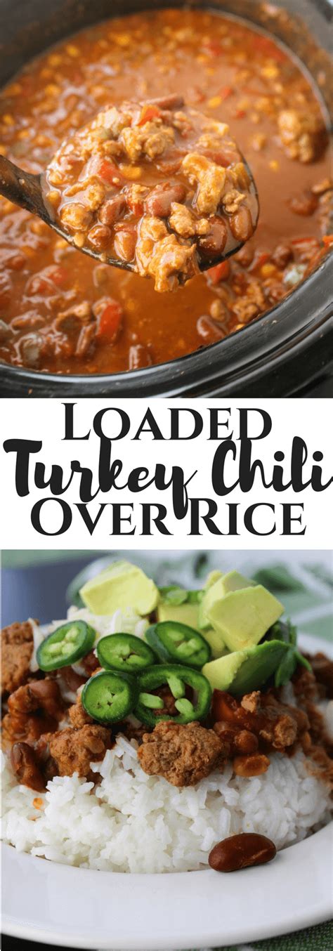 Loaded Turkey Chili Over Rice Simply Made Recipes Recipe Easy