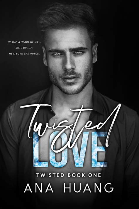 Cover Reveal Twisted Love By Ana Huang