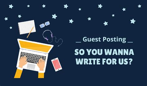 Submit A Guest Post Guidelines For Bloggingmetrics