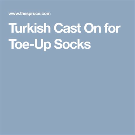 Turkish Cast On For Toe Up Socks Socks It Cast Turkish