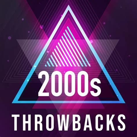 ‎2000s Throwbacks By Various Artists On Apple Music