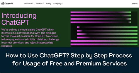 How To Use ChatGPT Step By Step Process For Usage Of Free And Premium Services