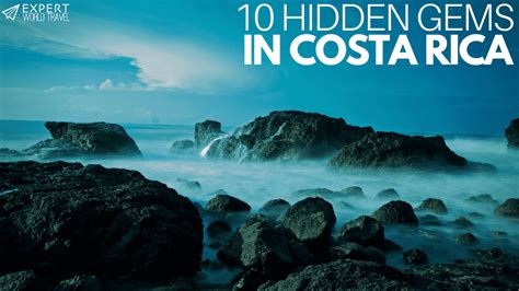 10 Hidden Gems In Costa Rica
