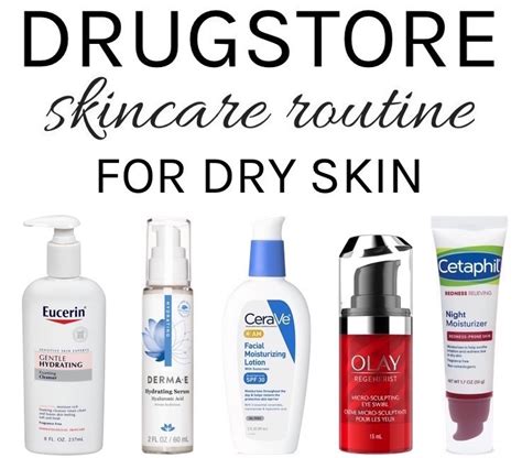 Dry Skin Soothers Drugstore Skincare Routine For Dry Skin