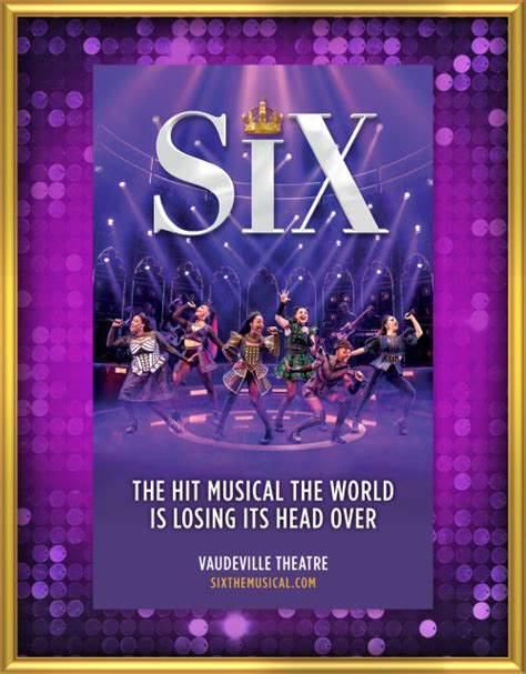 Six The Musical Poster London Vaudeville Theatre