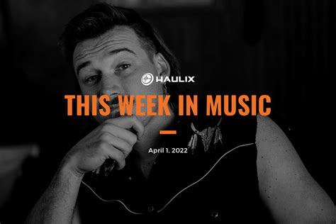 This Week In Music April 1 2022 Haulix Daily