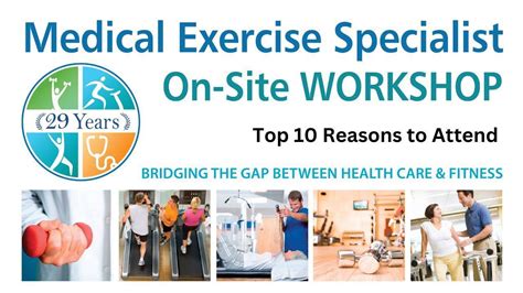 Medical Exercise Specialist Workshoptop 10 Reasons You Should Attend