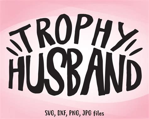 Free Free 159 Trophy Husband Svg Free SVG PNG EPS DXF File
