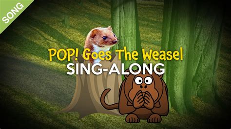 Pop Goes The Weasel Song Nursery Rhyme Sing Along With Lyrics