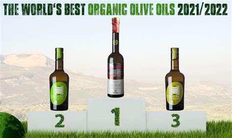 Worlds Best Olive Oils 20212022 The Extra Virgin Olive Oil Ranking