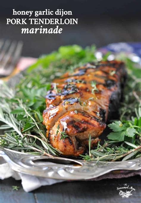This link is to an external site that may or may not meet accessibility guidelines. Honey Garlic Dijon Pork Tenderloin Marinade - The Seasoned Mom