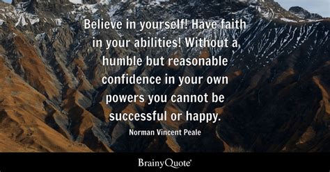 Norman Vincent Peale Believe In Yourself Have Faith In
