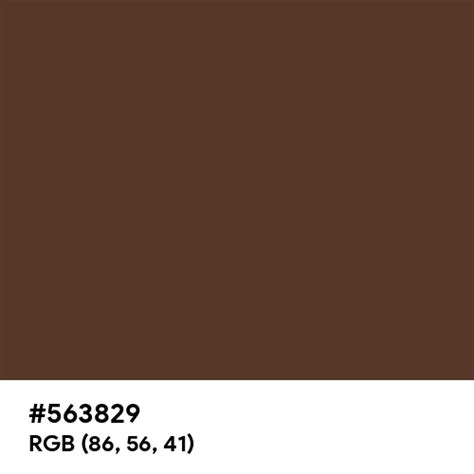 Brown Chocolate Color Hex Code Is 563829