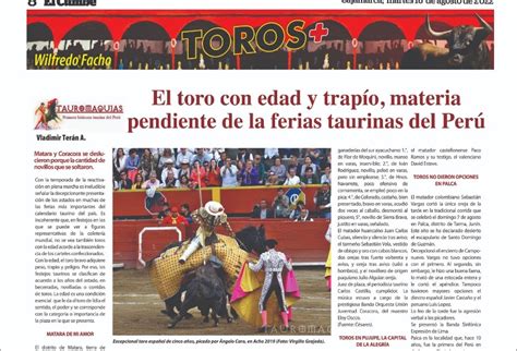 Tauromaquias Primera Bitácora Taurina Del Perú El Toro Con Edad Y