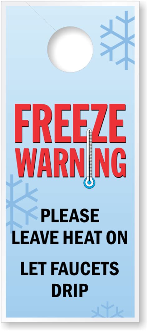 freeze warning signs labels and door hangers ships free