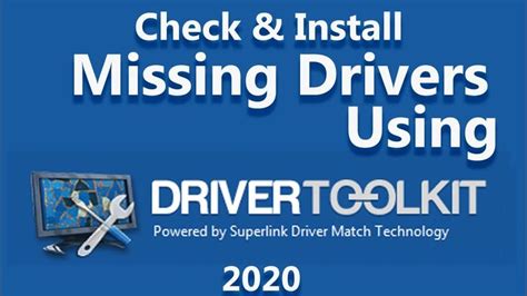 How To Check And Install Missing Drivers Using Drivertoolkit 2020